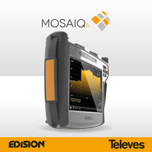 Televes MOSAIQ6. THE POWER OF USER EXPERIENCE!