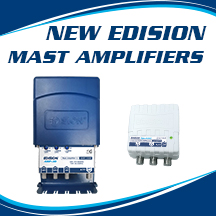 EDISION | NEW TV MAST AMPLIFIERS and PSU